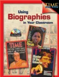 Using Biographies in the Classroom, Grades 4-8 [With CD]