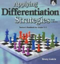 Applying Differentiation Strategies: Teacher's Handbook for Grades 3-5 [With CDROM]