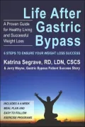 Life After Gastric Bypass: 6 Steps To Ensure Your Weight Loss Success