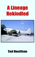 A Lineage Rekindled