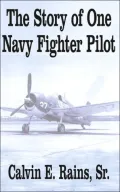 The Story Of One Navy Fighter Pilot