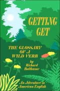 GETTING GET: The Glossary of a Wild Verb