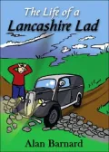 The Life Of A Lancashire Lad