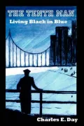 The Tenth Man: Living Black in Blue