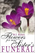 Flowers for My Sister's Funeral