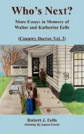 Who's Next?: More Essays in Memory of Walter and Katherine Eells
