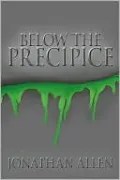 Below The Precipice
