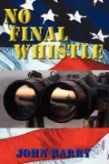 No Final Whistle A Novel