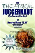 The Theatrical Juggernaut: 2nd Edition Director's Cut