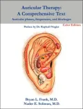 Auricular Therapy: A Comprehensive Text: Auricular Phases, Frequencies, and Blockages