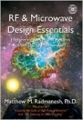 Rf and Microwave Design Essentials: Engineering Design and Analysis from DC to Microwaves