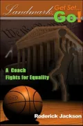 Landmark Get Set Go!: A Coach Fights for Equality