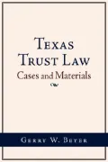 Texas Trust Law Cases and Materials