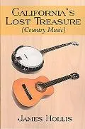 California's Lost Treasure (Country Music)