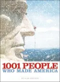 1001 People Who Made America