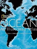 Ocean: An Illustrated Atlas