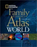 National Geographic Family Reference Atlas of the World, Third Edition