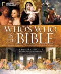National Geographic Who's Who in the Bible