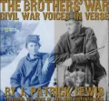 The Brothers' War : Civil War Voices in Verses