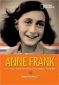 Anne Frank: The Young Writer Who Told the World Her Story (World History Biographies Series)