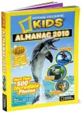 National Geographic Kids Almanac 2010