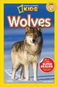 Wolves (National Geographic Readers Series)