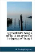 Bygone Beliefs