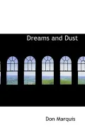 Dreams and Dust