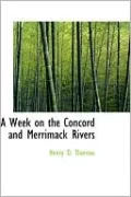 A Week On The Concord And Merrimack Rivers