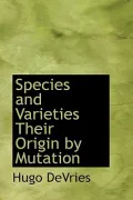 Species and Varieties, Their Origin by Mutation
