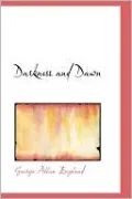 Darkness And Dawn