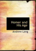 Homer and His Age