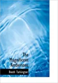 The Magnificent Ambersons (Large Print Edition)