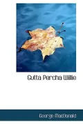 Gutta Percha Willie