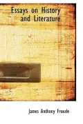 Essays on History and Literature