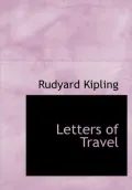 Letters Of Travel (Large Print Edition)
