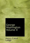 George Washington Volume II