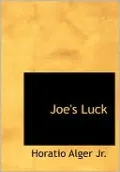 Joe's Luck (Large Print Edition)