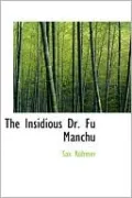 The Insidious Dr. Fu Manchu