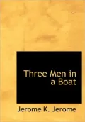 Three Men In A Boat (Large Print Edition)