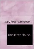 The After House