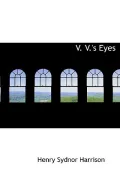V. V.’s Eyes