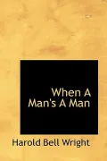 When a Man's a Man