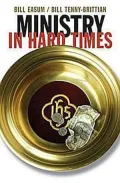 Ministry In Hard Times