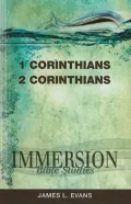 Immersion Bible Studies: 1and 2 Corinthians