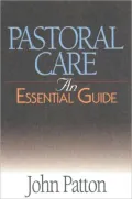 Pastoral Care: An Essential Guide