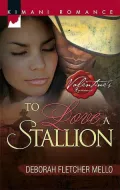 To Love a Stallion (Kimani Romance Series #79)