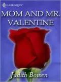 Sealed with a Kiss: My Funny Valentine/Mom and Mr. Valentine/Her Secret Valentine