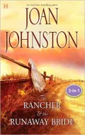 Texas Brides: The Rancher and the Runaway Bride and the Bluest Eyes in Texas