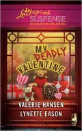 My Deadly Valentine: Dangerous Admirer\Dark Obsession